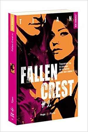 Fallen Crest, Tome 2 : by Tijan