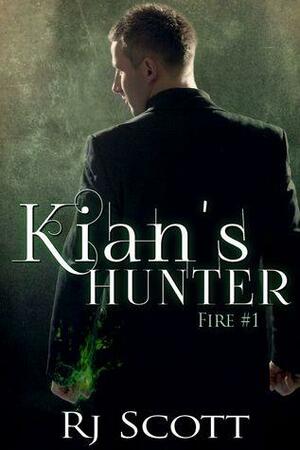 Kian's Hunter by RJ Scott