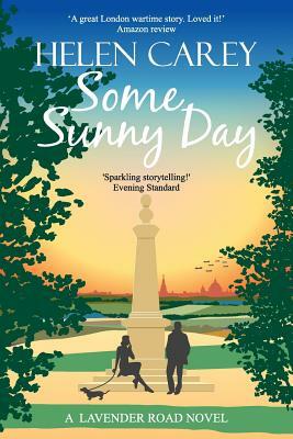 Some Sunny Day by Helen Carey