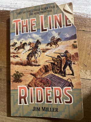 The line riders by Jim Miller