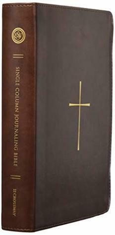 ESV Single Column Journaling Bible by Anonymous