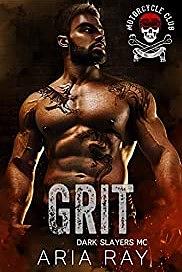Grit by Aria Ray