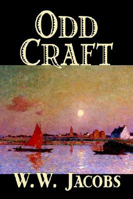Odd Craft by W. W. Jacobs, Fiction, Short Stories by W.W. Jacobs