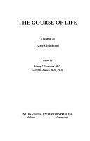 The Course of Life, Volume 2 by George H. Pollock, Stanley I. Greenspan