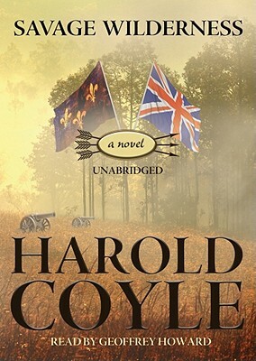 Savage Wilderness by Harold Coyle