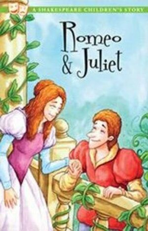 Romeo and Juliet (Twenty Shakespeare Children's Stories: The Complete Collection) by Macaw Books, William Shakespeare