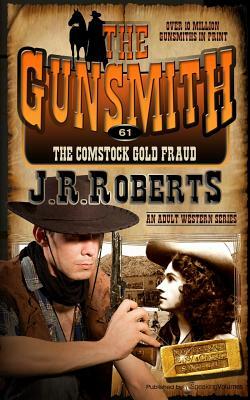 The Comstock Gold Fraud by J.R. Roberts