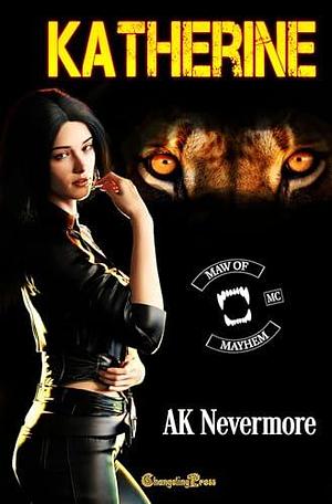 Katherine by AK Nevermore, AK Nevermore