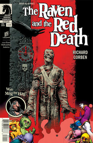 Edgar Allan Poe's The Raven and the Red Death by Richard Corben, Edgar Allan Poe