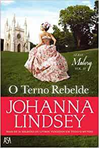 O Terno Rebelde by Johanna Lindsey