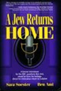 A Jew Returns Home by Ben Ami, Sara Soester