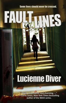 Faultlines by Lucienne Diver