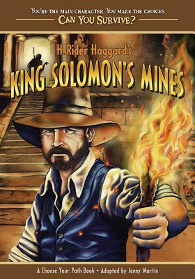 H. Rider Haggard's King Solomon's Mines by Jenny Martin