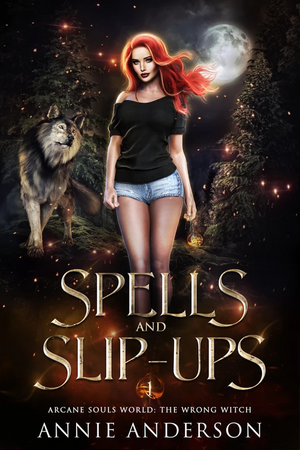 Spells and Slip-Ups by Annie Anderson