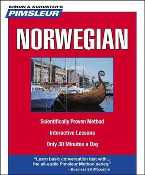 Pimsleur Norwegian: Learn to Speak and Understand Norwegian with Pimsleur Language Programs by Pimsleur Language Programs