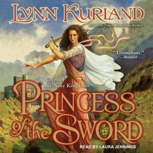 Princess of the Sword by Lynn Kurland