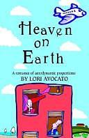 Heaven on Earth by Lori Avocato