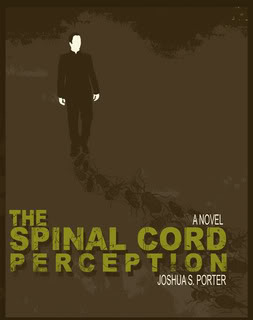 The Spinal Cord Perception by Joshua S. Porter