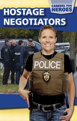 Hostage Negotiators by Katie Kawa