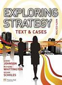 Exploring Strategy by Richard Whittington, Gerry Johnson, Kevan Scholes