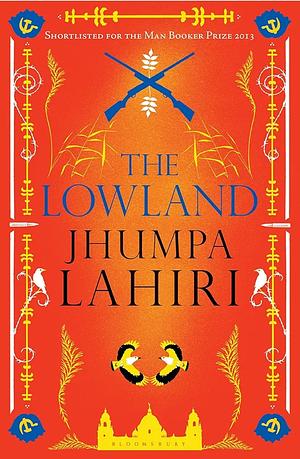 The Lowland by Jhumpa Lahiri