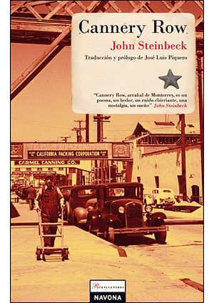 Los arrabales de Cannery by John Steinbeck