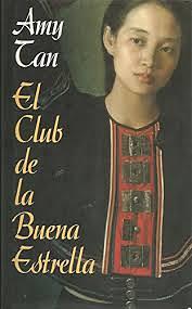 El Club de la Buena Estrella by Amy Tan