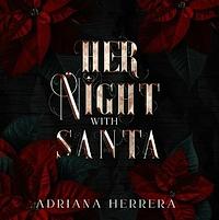 Her Night With Santa by Adriana Herrera