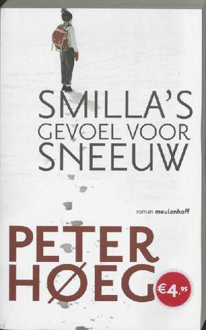 Smilla's gevoel voor sneeuw by Peter Høeg