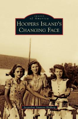 Hoopers Island's Changing Face by Jacqueline Simmons Hedberg