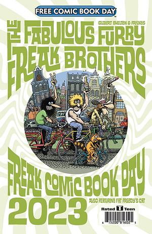 The Fabulous Furry Brothers: Freak Comic Book Day FCBD 2023 by Paul Mavrides, Gilbert Shelton, Dave Sheridan