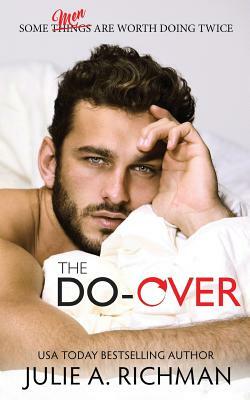 The Do-Over by Julie A. Richman