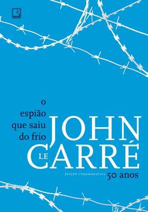 O espião que saiu do frio by John le Carré