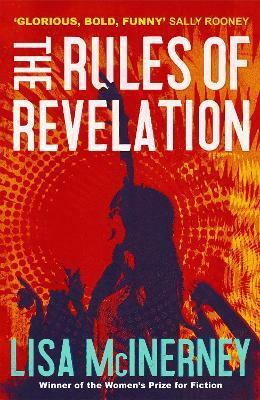 The Rules of Revelation by Lisa McInerney