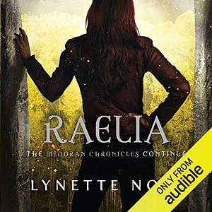 Raelia by Lynette Noni