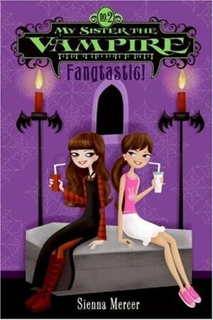 Fangtastic! by Sienna Mercer