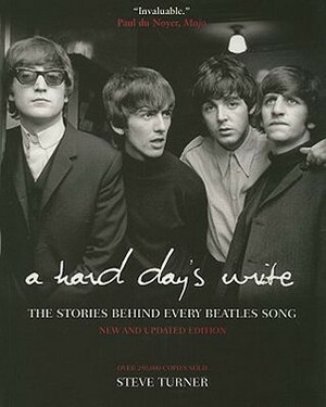 Beatles: Stories Behind the Songs by Steve Turner