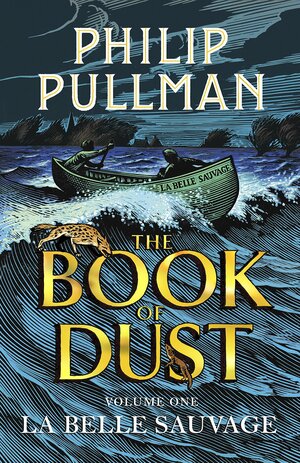 La Belle Sauvage by Philip Pullman