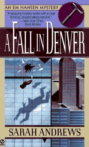 A Fall in Denver by Sarah Andrews