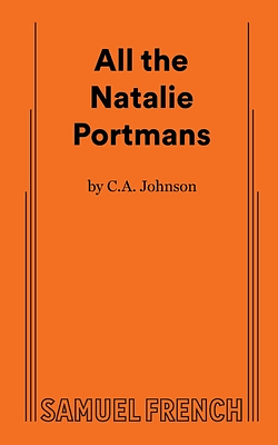 All the Natalie Portmans by C. A. Johnson