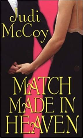 Match Made In Heaven by Judi McCoy