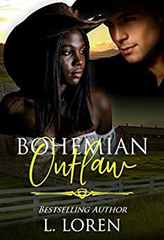 Bohemian Outlaw by L. Loren