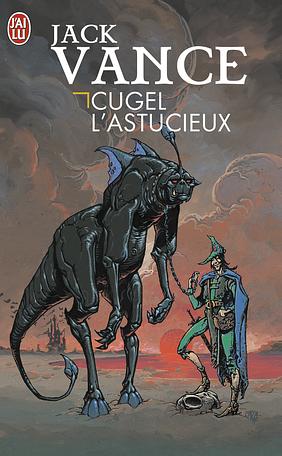 Cugel l'astucieux by Jack Vance