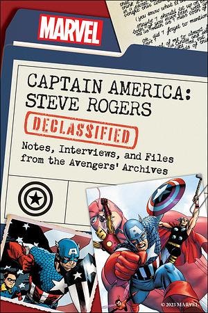 Captain America: Steve Rogers Declassified by Kevin Dilmore, Dayton Moore