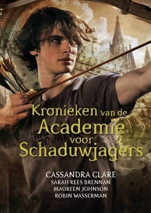 Kronieken van de Academie voor Schaduwjagers by Cassandra Clare