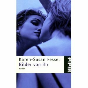 Bilder von ihr by Karen-Susan Fessel