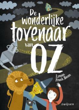 De wonderlijke tovenaar van Oz by L. Frank Baum