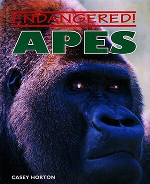 Apes by Casey Horton