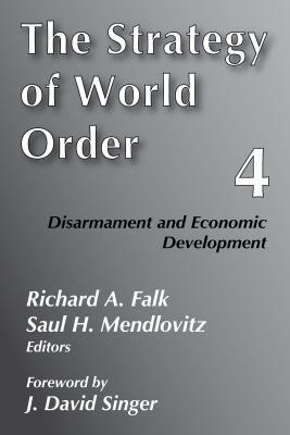 Disarmament and Economic Development by Richard a. Falk