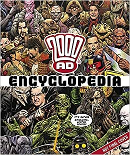 2000 AD Encyclopedia by Scott Montgomery